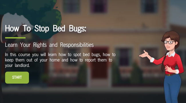 The animated, fun and self-paced course is available for free at stopbedbugs.org.