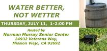 07-11-24-Water Better-MV for UCCE MG OC News Blog