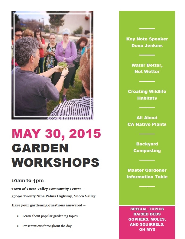 Garden Workshops - Yucca Valley 2015