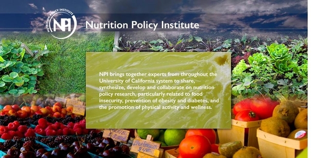 El Instituto de Políticas sobre Nutrición es parte de la División de Agricultura y Recursos Naturales de la UC.