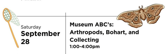 The next Bohart Museum of Entomology open house, free and family friendly, takes place from 1 to 4 p.m., Saturday, Sept. 28.