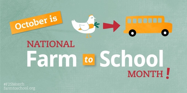October is National Farm to School Month.