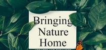 Bringing Nature Home (Amazon) for Napa Master Gardener Column Blog