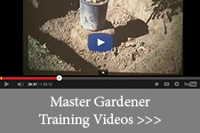 Master Gardener Training Videos