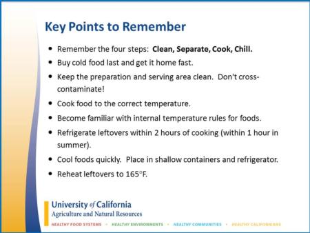The key points to remember for reducing the risk of foodborne illness are listed here.