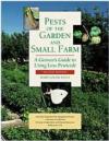 Pests of the Garden & Small Farm