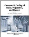 Commercial Cooling of Fruits, Vegetables & Fruit