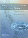 Watersheds, Groundwater & Drinking Water