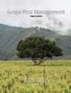 New - Grape Pest Management - 3rd Edition