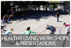 Healthy Living Workshops and Presentations