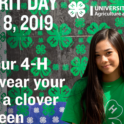 4-H Spirit Day 2019 is October 8, 2019. Show your 4-H pride and wear green!