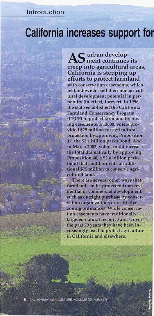 Funding sources for agricultural easements have increased in recent years in California, although only a small portion of the state's farmland is protected using this technique. The 75-acre Oken property, foreground, was purchased by the Sonoma County Agricultural Preservation and Open Space District as a “community separator.” Development rights were targeted strategically to create a greenbelt and prevent leapfrog development between Santa Rosa and Rohnert Park, background.
