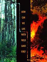 How Can We Live with Wildland Fire - ANR Pub 21582A