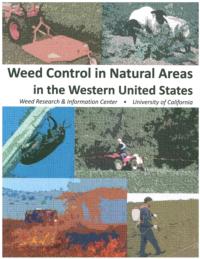 Weed Control in Natural Areas in the Western United States, ANR Pub 3547