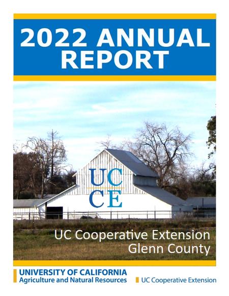 Glenn County UC Cooperative Extension Annual Report 2022