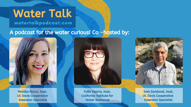 Water Talk WaterTalkPodcast.com A podcast for the water curious! Cohosted by Mallika Nocco, Faith Kearns and Samuel Sandoval Solis