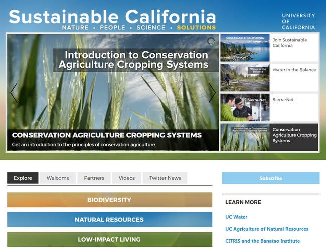 Together with UC ANR and other UC partners, UCTV launches the new Sustainable California channel at http://www.uctv.tv/sustainable-cal/.