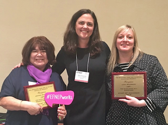 EFNEP honoree Leah Sourbeer (right) is shown with EFNEP educator Sonia Rodriguez, left, who nominated Johana Zacarias, and Katie Panarella (center), director of UC ANR Nutrition, Family and Consumer Sciences Program & Policy