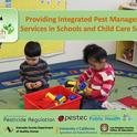 UC IPM's online course for IPM in school and child care settings satisfies the new training requirement of the Healthy Schools Act.