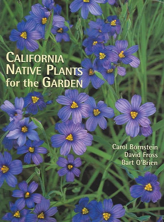 Cover of California Native Plants for the Garden.