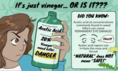 The potential health hazards of concentrated vinegar. Photo from the National Pesticide Information Center (NPIC).