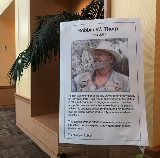 A tribute to Robbin Thorp (1933-2019) at the 4th International Pollinator Conference. (Photo by Kathy Keatley Garvey)