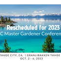 UC Master Gardener Conference, Tahoe City, California, Granlibakken Tahoe, Oct. 2 - 6, 2023