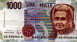 Dr. Maria Montessori's image on Italy's 1000.00 Lira note