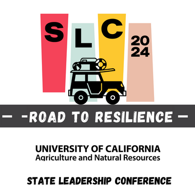 SLC 2024 Road to Resilience University of California Agriculture and Natural Resources