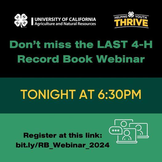 Don't miss the LAST 4-H record book webinar. Tonight at 6:30pm. Register at this link: bit.ly/RB_Webinar_2024