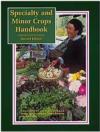 Specialty & Minor Crops Handbook