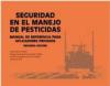 La seguridad en el manejo de pesticidas