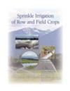 Sprinkle Irrigation of Row & Field Crops