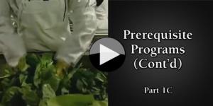 Part 1C Prerequisite Programs (Cont’d)