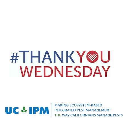 Thank you Wednesday with UC IPM logo and mission: Making ecosystem based integrated pest management the way Californians manage pests