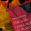 book cover for The Lost Language of Plants: The Ecological Importance of Plant Medicines for Life on Earth by Stephen Harrod Buhner