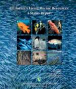 California's Living Marine Resources: A Status Report, ANR Pub SG01-11