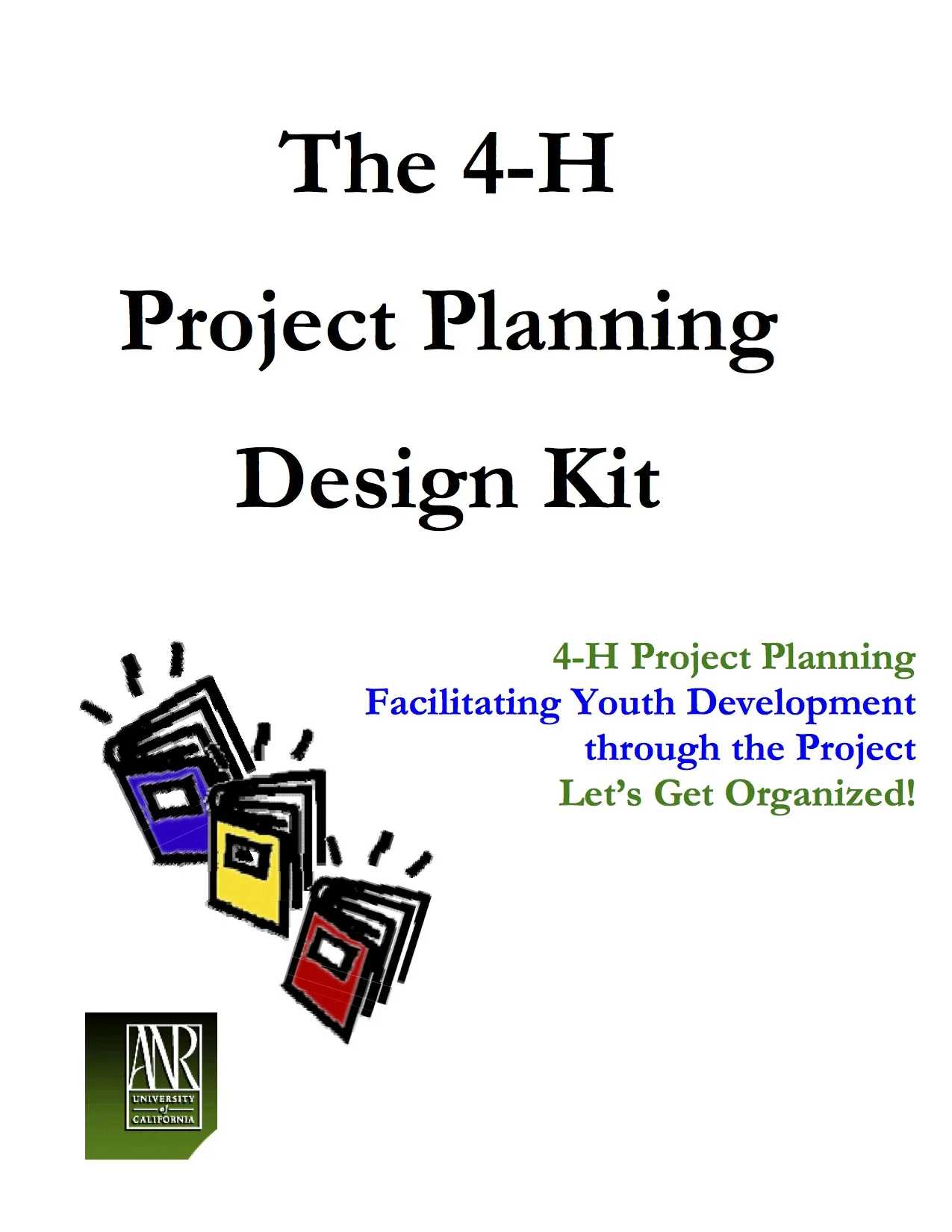 4-H Project Planning Design Kit