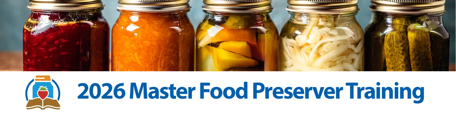 Master Food Preserver 2026 Training