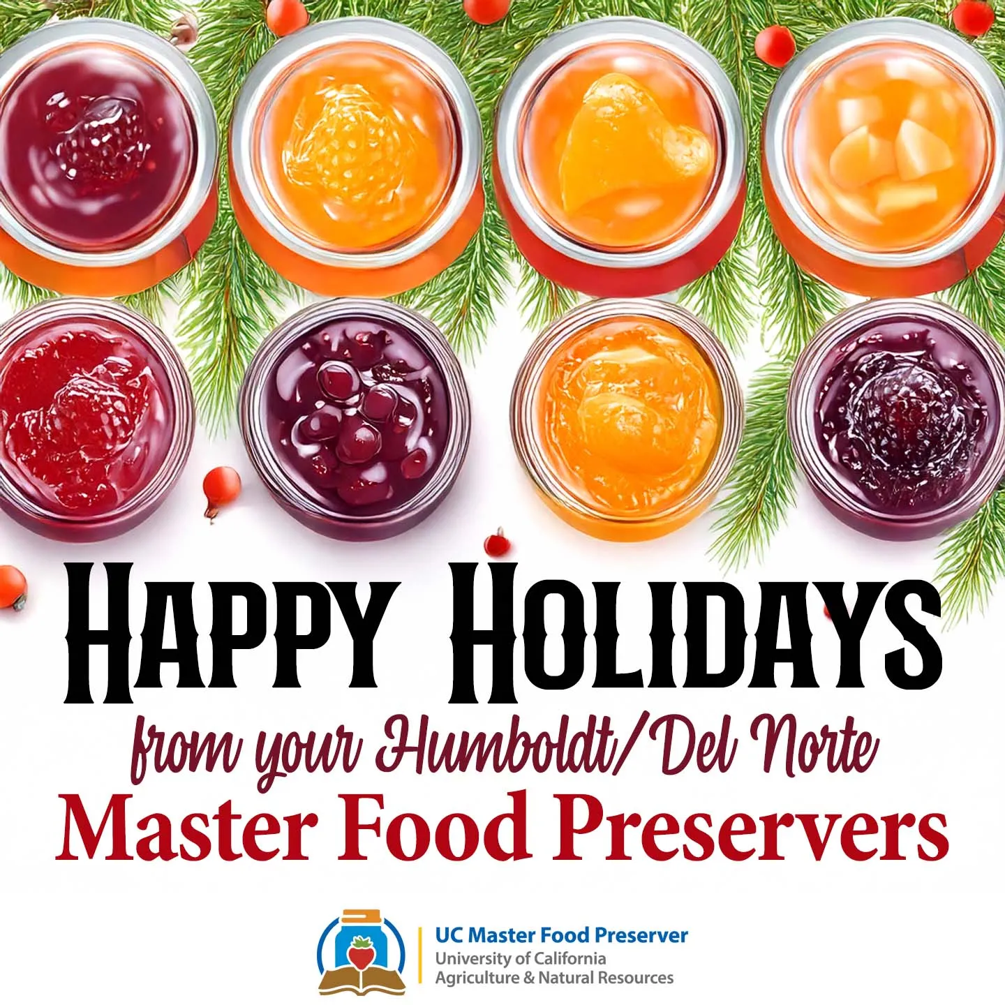 Happy Holidays from the Humboldt / Del Norte Master Food Preservers