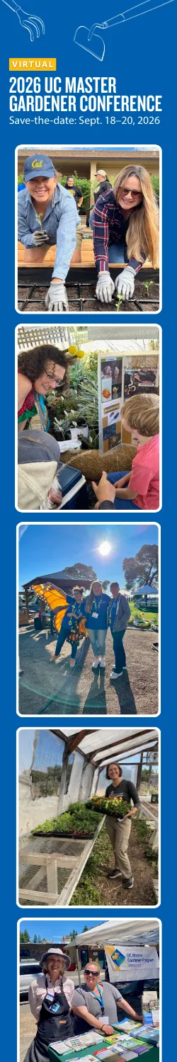 Collection of photos in a long strip with UC Master Gardener Conference Dates.