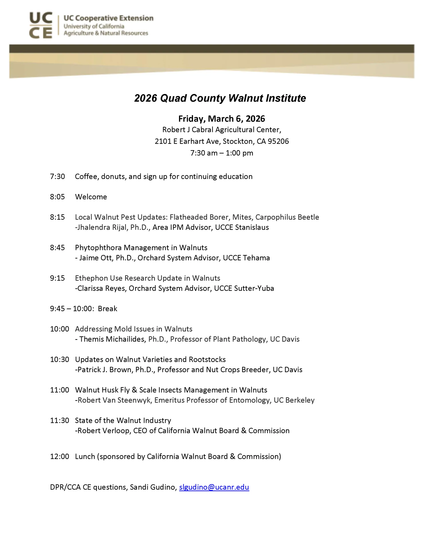 Quad County Walnut Institute Agenda 3/6/26 7:30a - 1:00p 2 DPR CEU and 3 CCA CEU pending