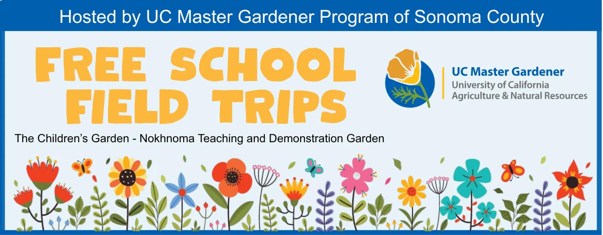 Children's Garden Free School Field Trip Sonoma County