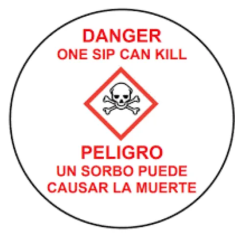 'One sip can kill" warning
