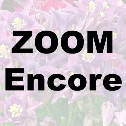 Gardening with Color ZOOM Encore