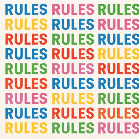 Rules, rules, rules