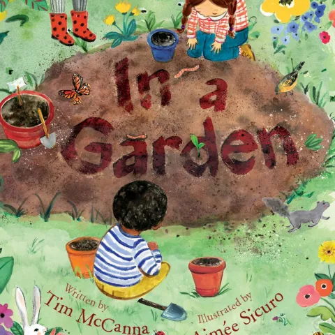 cover of the kids book "in a garden"