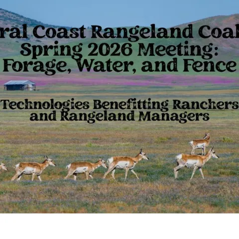 Central Coast Rangeland Coalition Spring 2026 Meeting Information