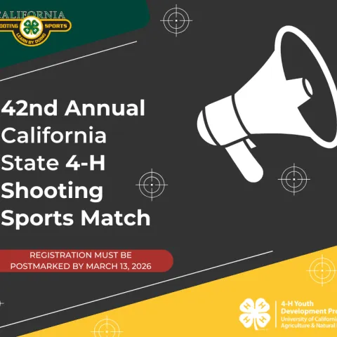42nd Annual California State 4-H Shooting Sports Match registration announcement