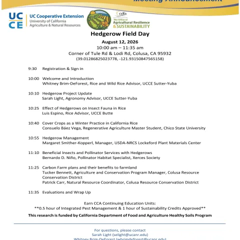 Hedgerow Field Day Agenda date and location of the field day. 